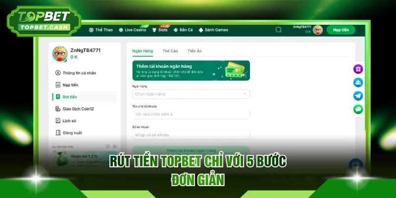 5 bước rút tiền TOPBET ai cũng làm được